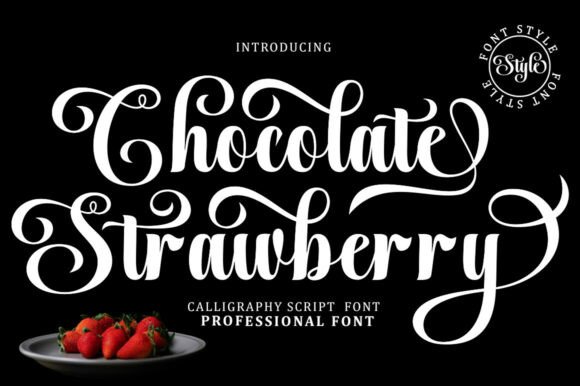 Chocolate Strawberry: A Romantic Script for Elegant Design