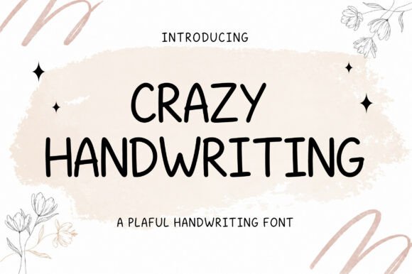 Crazy Handwriting: A Fun and Friendly Display Typeface