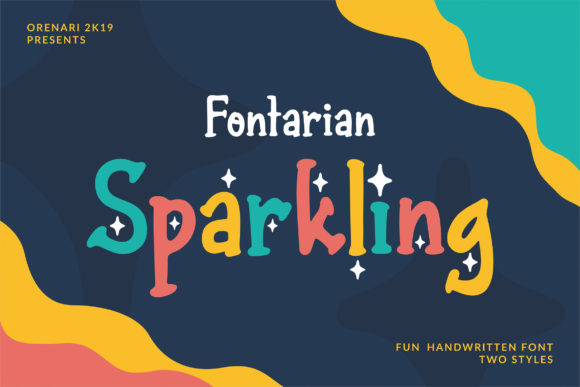 Fontarian Sparkling: A Fun Handwriting Font with Two Styles