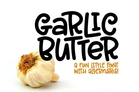 Garlic Butter: A Smooth and Versatile Display Font