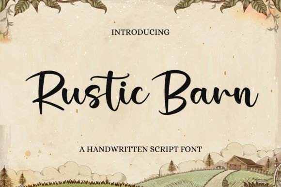 Rustic Barn: A Timeless Handwritten Typeface for Designers